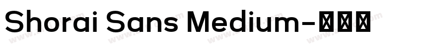 Shorai Sans Medium字体转换